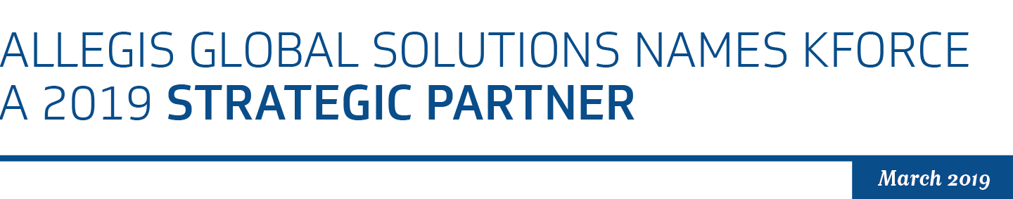 Allegis Global Solutions Names Kforce a 2019 Strategic Partner