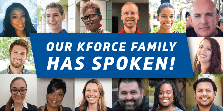 Our Kforce Family Has Spoken