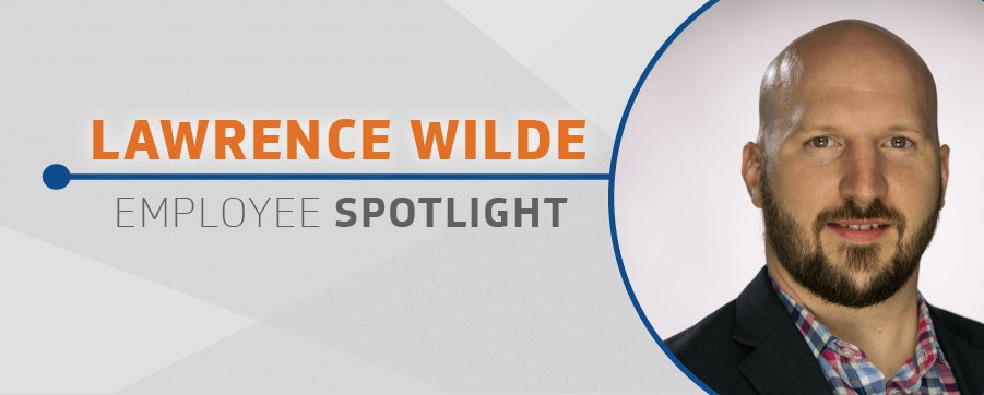 Employee Spotlight Lawrence Wilde