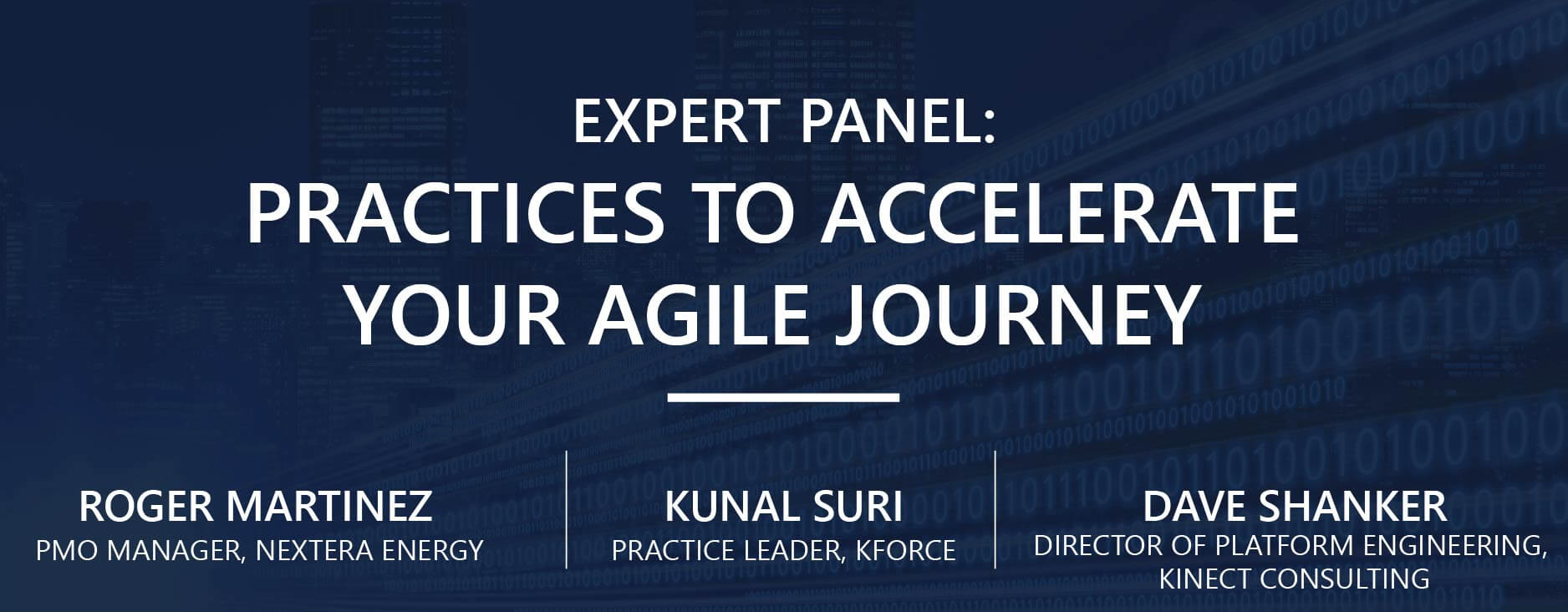 Expert Panel: Practices to Accelerate Your Agile Journey