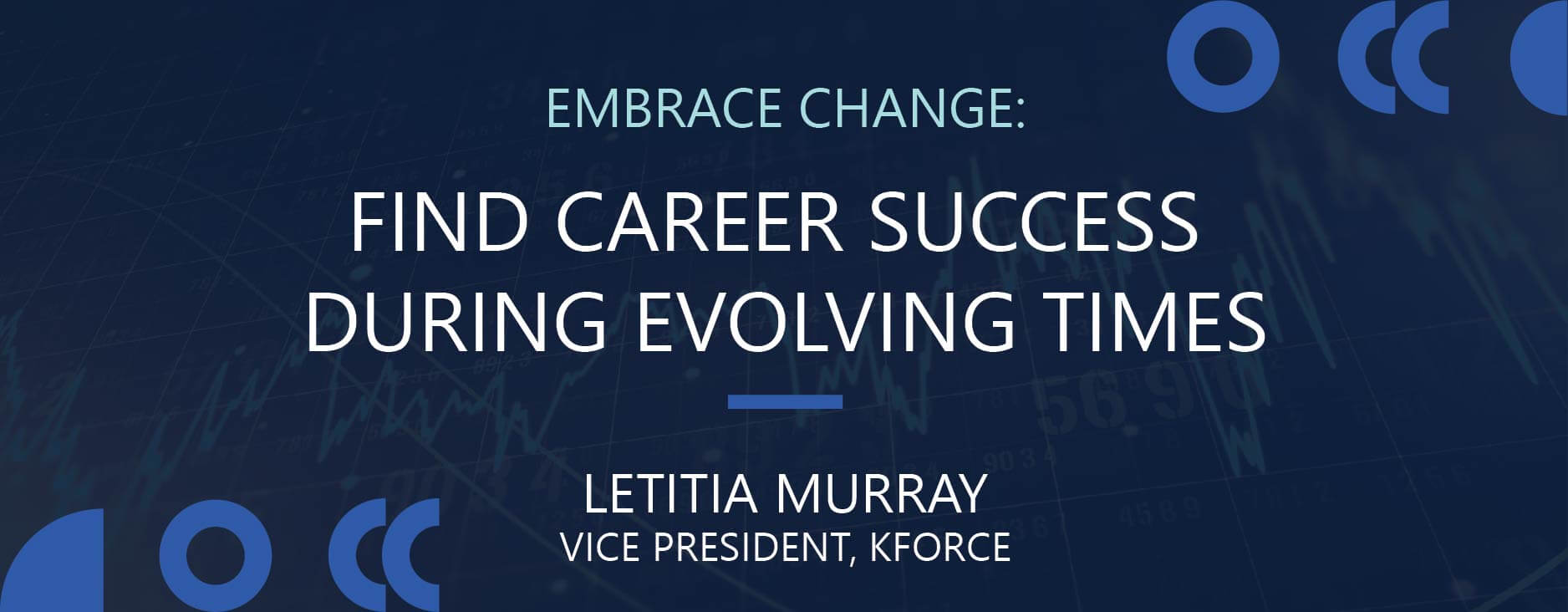 Embrace Change: Find Career Success During Evolving Times