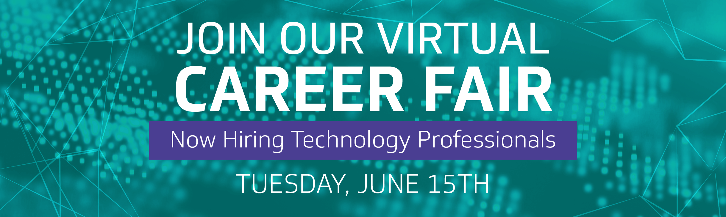 Join Our Virtual Career Fair for Technology Professionals