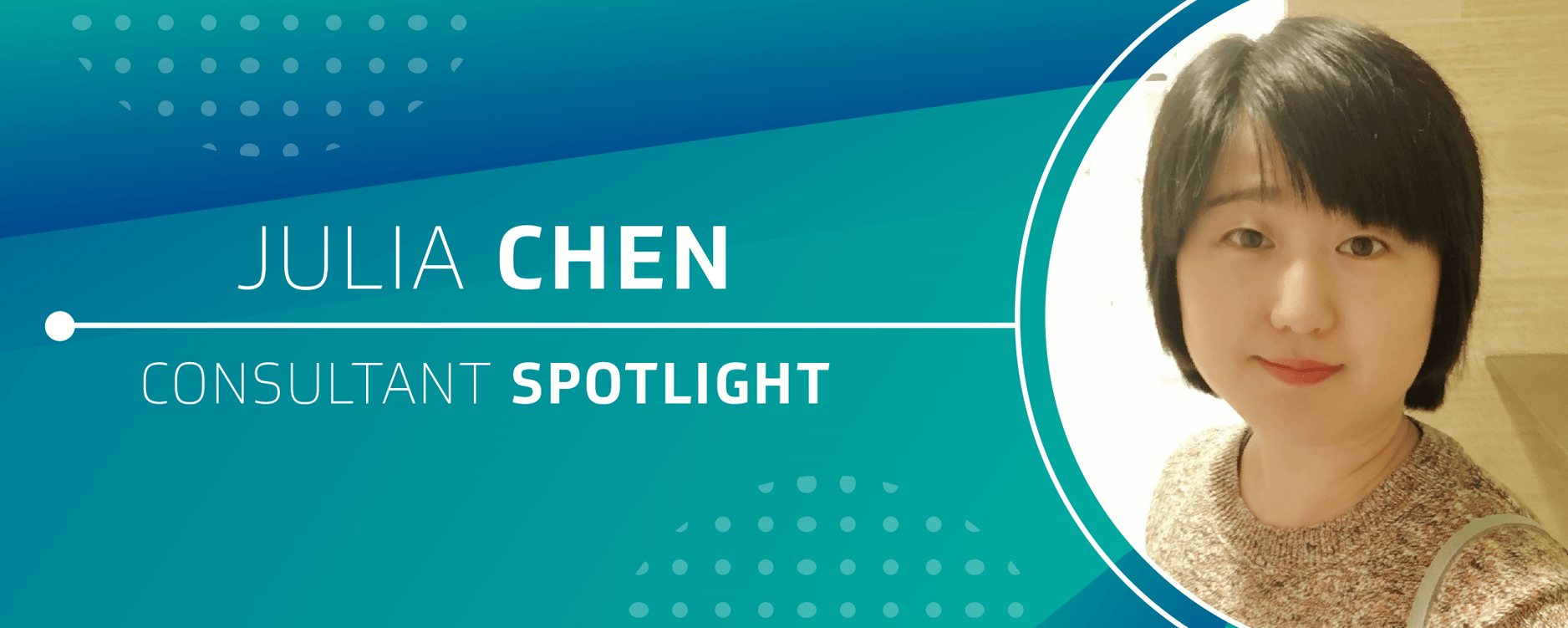 Consultant Spotlight: Julia Chen