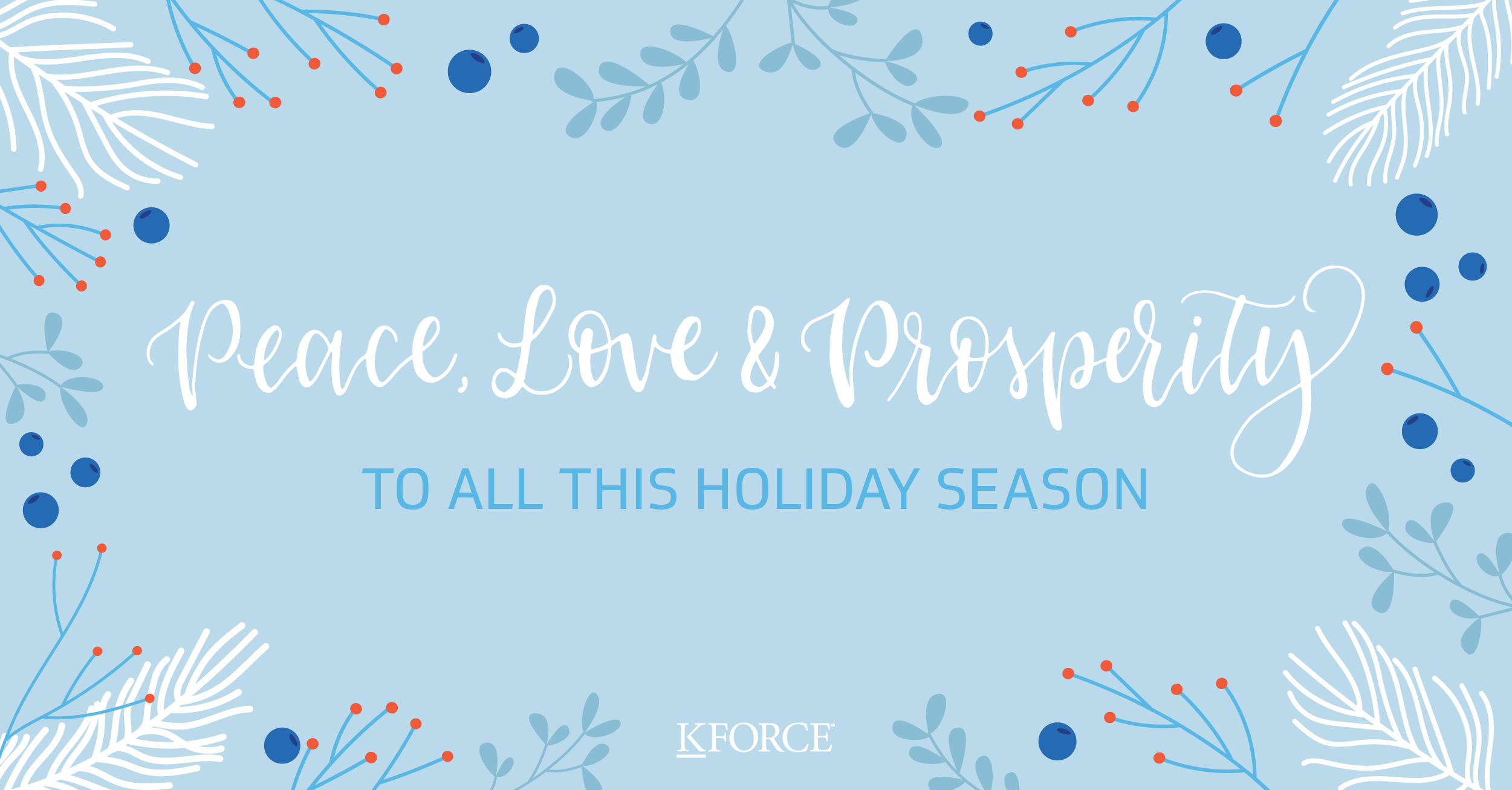 Wishing You Joy This Holiday Season Kforce