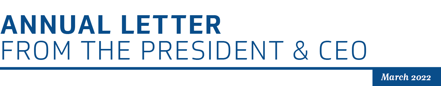Annual Letter from the President & CEO
